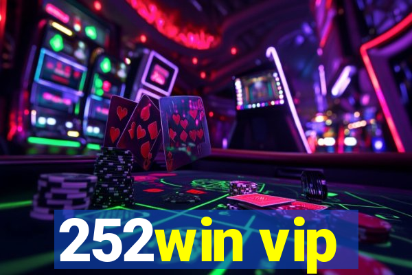 252win vip